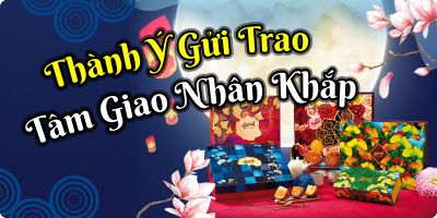 Đón Tết Trung Thu – Thành ý gửi trao - Tâm Giao Nhân Khắp