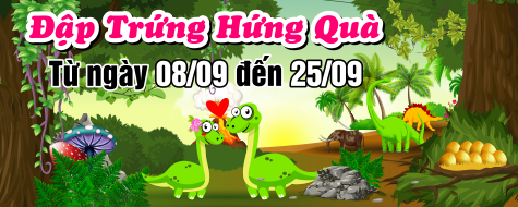 Đập Trứng – Hứng Quà