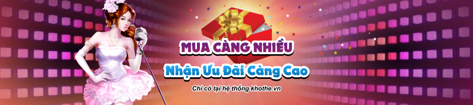 Nạp Càng Nhiều - Nhận Ưu Đãi Càng Cao