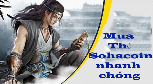 Cách mua thẻ sohacoin trong một cú click