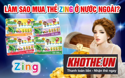 Mua Thẻ Zing Bằng Visa Mastercard Ở Hải Ngoại Mới Nhất 2021